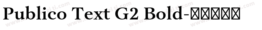 Publico Text G2 Bold字体转换